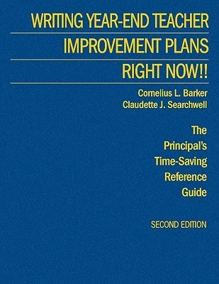 Writing Year-End Teacher Improvement Plans-Right Now!! 2 HAR/CDR 2nd  Edition(English, Mixed media product, Barker Cornelius L.)