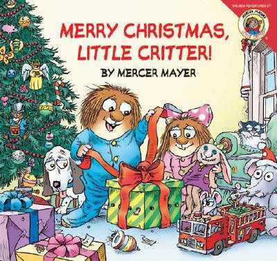 Little Critter: Merry Christmas, Little Critter!(English, Paperback, Mayer Mercer Mayer)