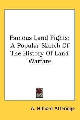 Famous Land Fights(English, Paperback, Atteridge A Hilliard)