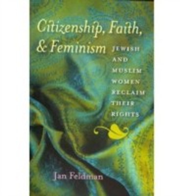 Citizenship, Faith, and Feminism(English, Paperback, Feldman Jan)
