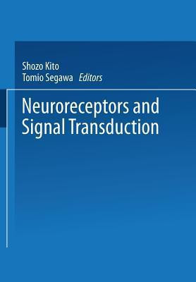 Neuroreceptors and Signal Transduction(English, Paperback, unknown)
