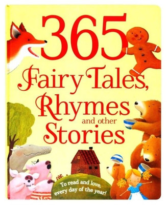 365 Fairy Tales Rhymes & Other Stories(English, Hardcover, unknown)