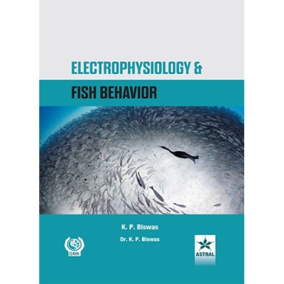 Electrophysiology and Fish Behavior(English, Hardcover, Biswas, K. P.)