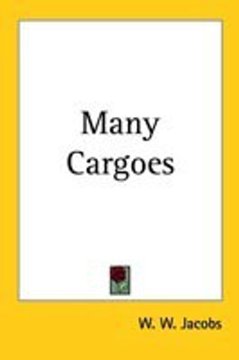 Many Cargoes(English, Paperback, Jacobs W. W.)