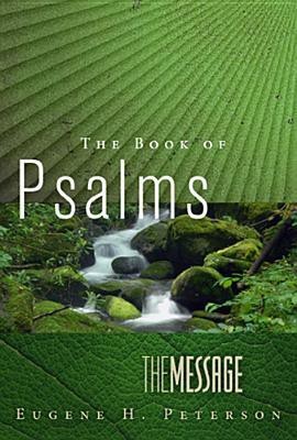 The Message the Book of Psalms(English, Paperback, Peterson Eugene H)