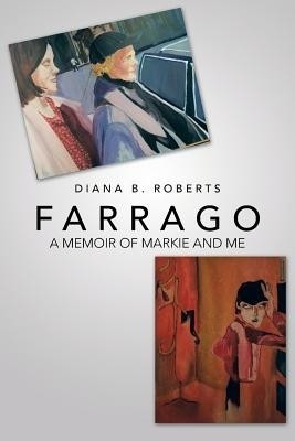 Farrago(English, Paperback, Roberts Diana B)
