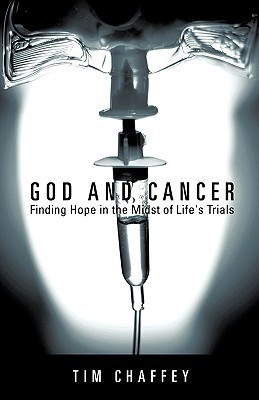 God and Cancer(English, Paperback, Chaffey Tim)