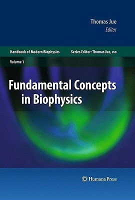 Fundamental Concepts in Biophysics  - Volume 1 1st Edition(English, Hardcover, unknown)