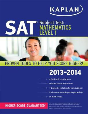Kaplan SAT Subject Test Mathematics Level 1 2013-2014 2013-2014 Edition(English, Paperback, Kaplan)