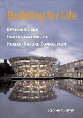 Building for Life(English, Hardcover, Kellert Stephen R.)