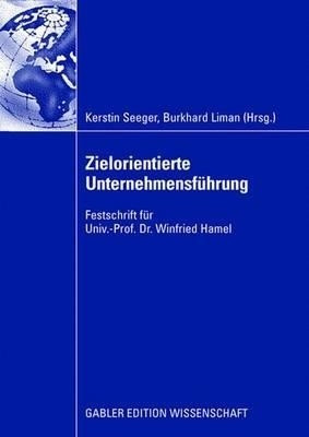 Zielorientierte Unternehmensfuehrung(German, Hardcover, unknown)