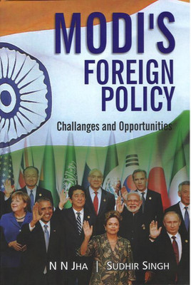Modi's Foreign Policy(English, Hardcover, Jha N.N.)