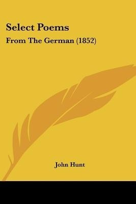 Select Poems(English, Paperback, Hunt John)