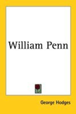 William Penn(English, Paperback, Hodges George)