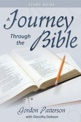 A Journey Through the Bible Study Guide(English, Paperback, Patterson Gordon)