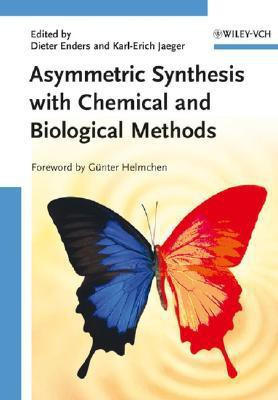 Asymmetric Synthesis with Chemical and Biological Methods(English, Hardcover, unknown)