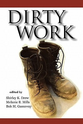 Dirty Work(English, Paperback, unknown)