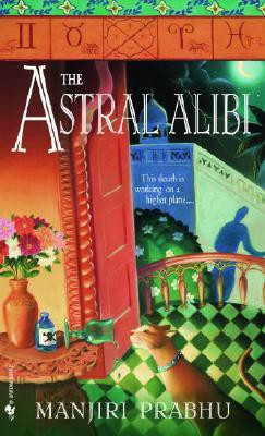 The Astral Alibi(English, Paperback, Prabhu Manjiri)