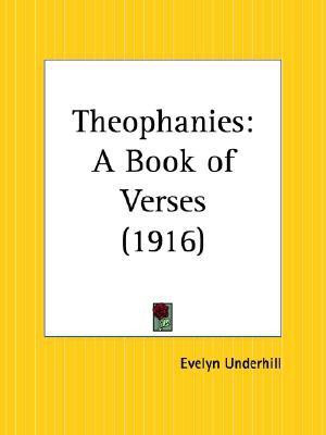 Theophanies(English, Hardcover, Underhill Evelyn)