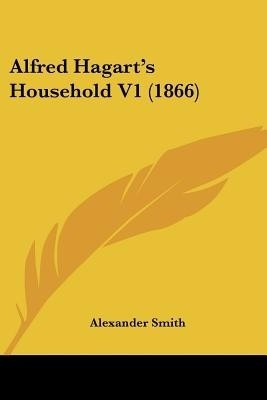Alfred Hagart's Household V1 (1866)(English, Paperback, Captain)