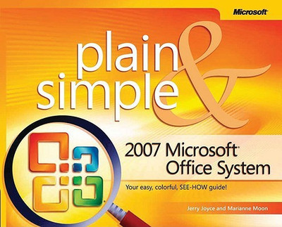 2007 Microsoft Office System Plain & Simple(English, Paperback, Joyce Gerald)