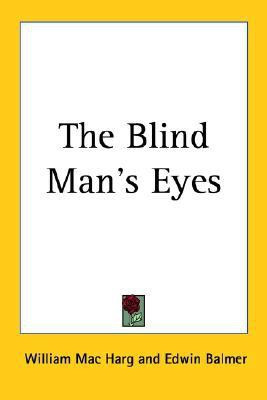 The Blind Man's Eyes(English, Paperback, Harg William Mac)
