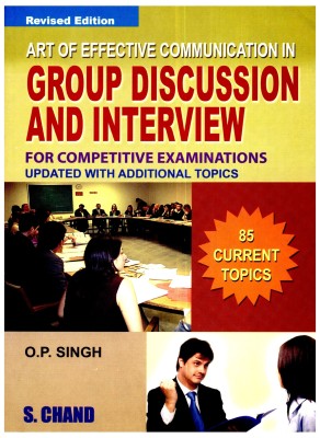 Art of Effective Communication in Group Discussion and Interview for Competitive Examinations(English, Paperback, Singh O. P.)