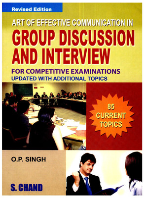 Art of Effective Communication in Group Discussion and Interview for Competitive Examinations(English, Paperback, Singh O. P.)