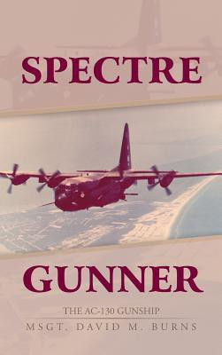 Spectre Gunner(English, Hardcover, Burns David M Mas)
