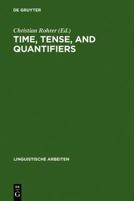 Time, Tense, and Quantifiers(English, Hardcover, unknown)