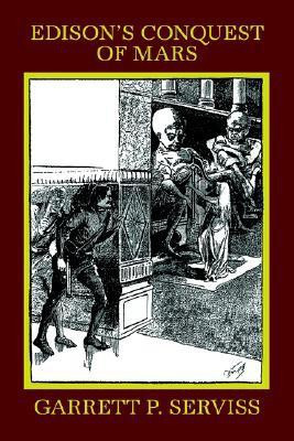 Edison's Conquest of Mars(English, Paperback, Serviss Garrett Putman)