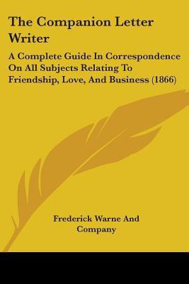 The Companion Letter Writer(English, Paperback, Frederick Warne, Company)