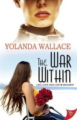 The War within(English, Paperback, Wallace Yolanda)
