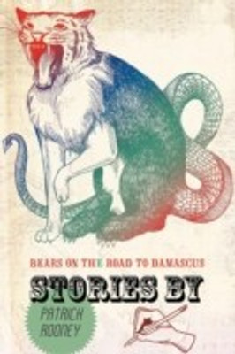 Bears on the Road to Damascus(English, Paperback, Rooney Patrick)