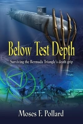 Below Test Depth(English, Paperback, Pollard Moses F)