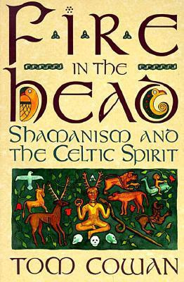 Fire in the Head(English, Paperback, Cowan Tim)