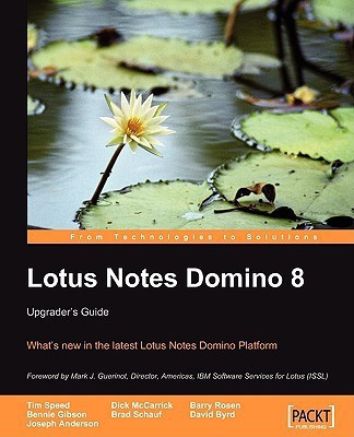 Lotus Notes Domino 8: Upgrader's Guide(English, Paperback, Rosen Barry)