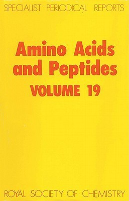 Amino Acids and Peptides: Volume 19(English, Hardcover, Royal Society Of Chemistry Jones)