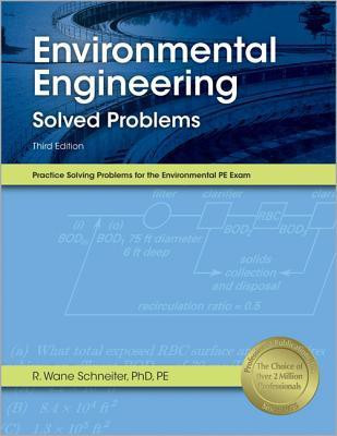 Environmental Engineering Solved Problems(English, Paperback, Schneiter R Wane Ph.D., PE, DEE)