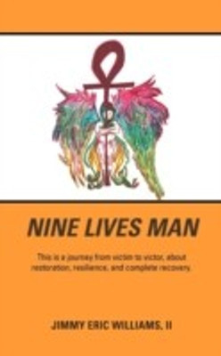 Nine Lives Man(English, Paperback, Williams Jimmy Eric II)