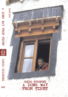 Long Way from Tibet 1st Edition(English, Paperback, Buldrini Carlo)