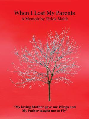 When I Lost My Parents(English, Paperback, Malik Tirlok)
