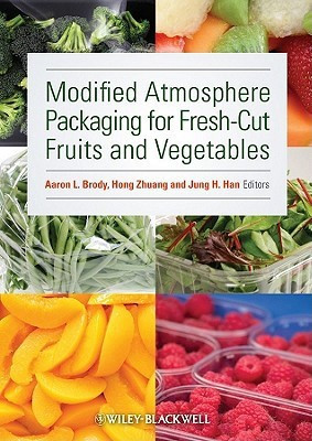 Modified Atmosphere Packaging for Fresh-Cut Fruits and Vegetables(English, Hardcover, unknown)