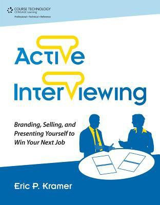 Sell Yourself! A Practical Guide to Personal Branding and Presentation-based Interviews 1st  Edition(English, Paperback, Eric (eric P. Kramer) Kramer)