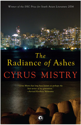 Radiance of Ashes(English, Paperback, Mistry Cyrus)