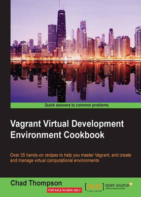 Vagrant Virtual Development Environment Cookbook(English, Electronic book text, Thompson Chad)