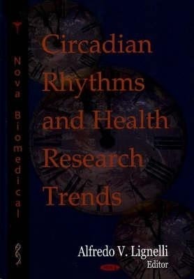 Circadian Rhythms & Health Research Trends(English, Hardcover, unknown)