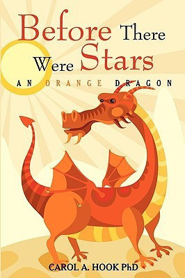 Before There Were Stars(English, Paperback, Hook Carol A PhD)