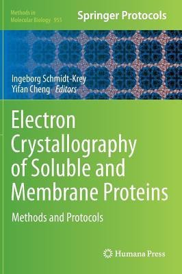 Electron Crystallography of Soluble and Membrane Proteins(English, Hardcover, unknown)