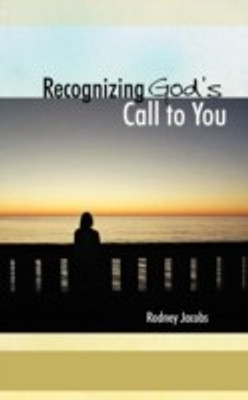Recognizing God's Call to You(English, Paperback, Jacobs Rodney)